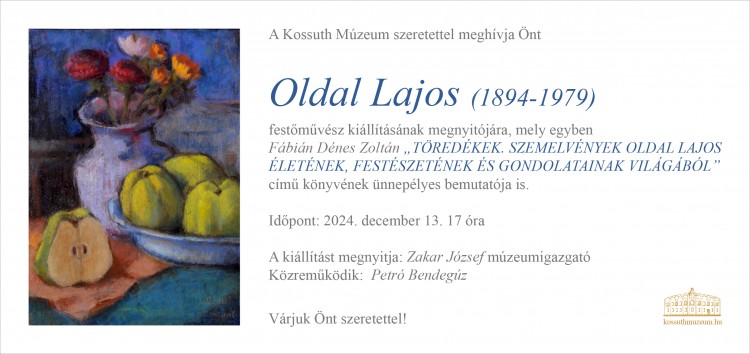 OLDAL LAJOS (1894-1979) FESTŐMŰVÉSZ KIÁLLÍTÁSA